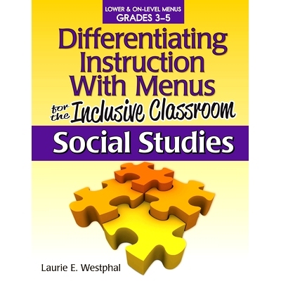 预订 Differentiating Instruction With Menus for the Inclusive Classroom: Social Studies (Grades 3-5) 全纳课堂菜单的差异