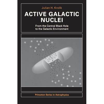 预售 Active Galactic Nuclei: From the Central Black Hole to the Galactic Environment活跃银河核: 9780691011516