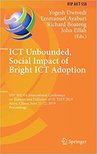 【预售】ICT Unbounded, Social Impact of Bright ICT Adoption