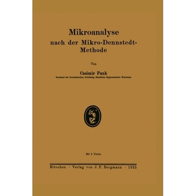 预订 Mikroanalyse nach der Mikro-Dennstedt-Methode: 9783642986574
