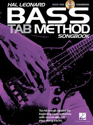 【预订】Hal Leonard Bass Tab Method Songbook, Book 1 [With CD (Audio)]