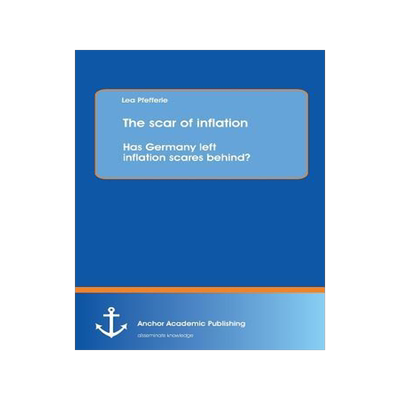 [预订]The scar of inflation: Has Germany left inflation scares behind? 9783954891412