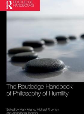 [预订]The Routledge Handbook of Philosophy of Humility 9780367502645