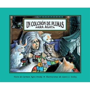 预订 Un Colchon de Plumas Para Agata: 9781561454044