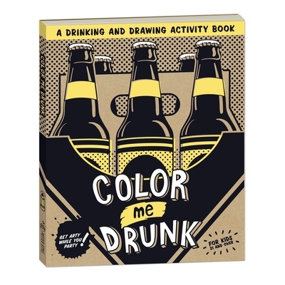预订 Color Me Drunk: A Drinking and Drawing Activity Book: 9780307886927