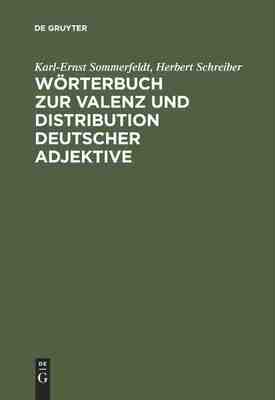 【预订】Wörterbuch zur Valenz und Distribution deutscher Adjektive 9783484104570