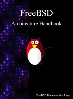 预订 Freebsd Architecture Handbook: 9789888406777