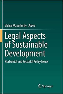 【预售】Legal Aspects of Sustainable Development: Horizontal and Sectorial Policy Issues