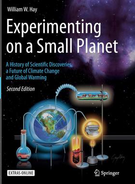 【预售】Experimenting on a Small Planet: A History of Scientific Discoveries, a Future of Climate Change and Globa...