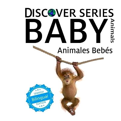 预订 Animales Bebes/ Baby Animals: 9781532400889