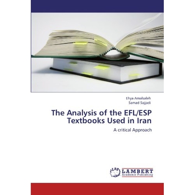 预订 The Analysis of the EFL/ESP Textbooks Used in Iran: 9783843385855
