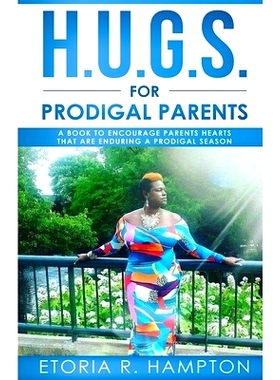 预订 H.U.G.S. For Prodigal Parents: 
