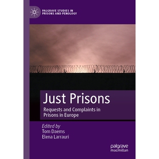预订 Just Prisons: Requests and Complaints in Prisons in Europe 公正监狱:欧洲监狱中的请求与投诉: 9783031731853