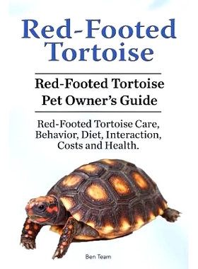 预订 Red-Footed Tortoise. Red-Footed Tortoise Pet Owner’s Guide. Red-Footed Tortoise Care, Behavior, Diet, Interaction,