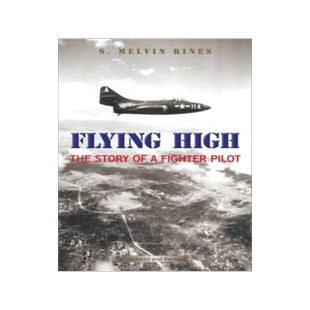 [预订]Flying High: The Story of a Fighter Pilot 9781669801023