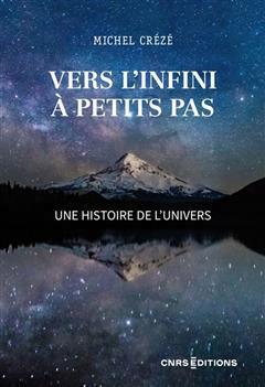 [预订]Vers l’infini à petits pas : une histoire de l’Univers 9782271146618