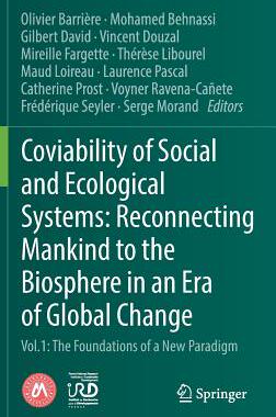 【预订】Coviability of Social and Ecological Systems: Reconnecting Mankind to the Biosphere in an Era of Global Ch...