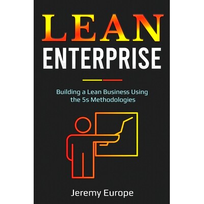 预订 Lean Enterprise: Building a Lean Business Using the 5s Methodologies: 9781087875262