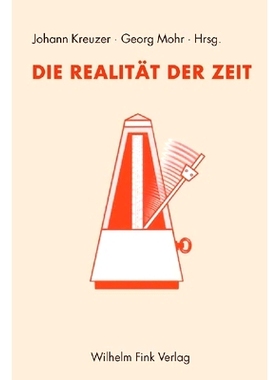 预订 Die Realität der Zeit 时间的现实: 9783770543571