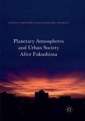 【预订】Planetary Atmospheres and Urban Society After Fukushima