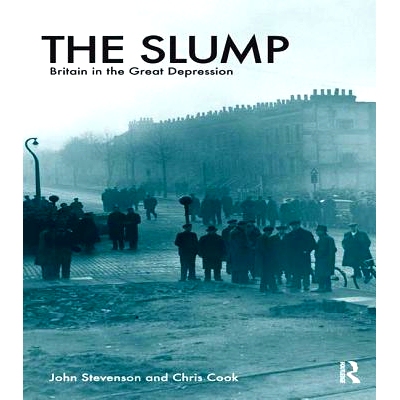 预订 The Slump: Britain in the Great Depression 暴跌：大萧条中的英国: 9781138837539