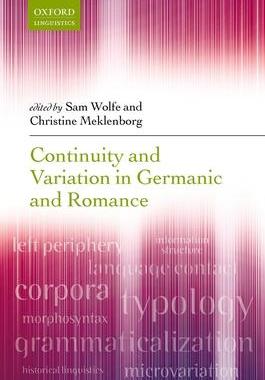 [预订]Continuity and Variation in Germanic and Romance 9780198841166