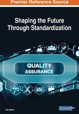 【预订】Shaping the Future Through Standardization
