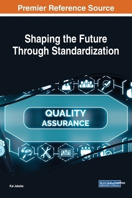 【预订】Shaping the Future Through Standardization