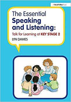 【预售】The Essential Speaking and Listening: Talk for Learning at Key Stage 2