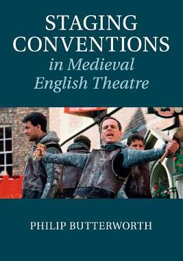 【预订】Staging Conventions in Medieval English Theatre