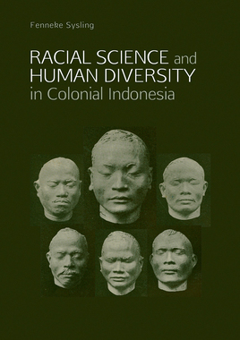 【预订】Racial science and human diversity in colonial Indonesia 9789814722070