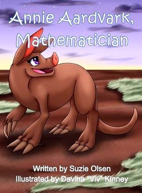 预订 Annie Aardvark, Mathematician: 9780998433707