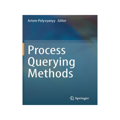 [预订]Process Querying Methods 9783030928742