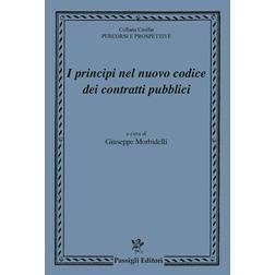 预订 I principi nel nuovo codice dei contratti pubblici: 9788836820573