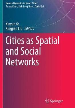 【预订】Cities as Spatial and Social Networks