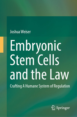 预订 Embryonic Stem Cells and the Law
