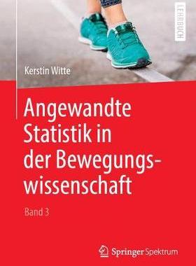 预订 Angewandte Statistik in der Bewegungswissenschaft. Bd.3
