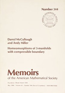 【预售】Homeomorphisms of \(3\)-Manifolds with Compressible Boundary