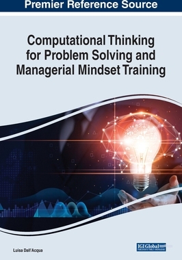 【预订】Computational Thinking for Problem Solving and Managerial Mindset Training