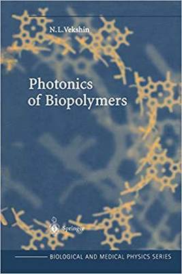 【预订】Photonics of Biopolymers 9783642078552