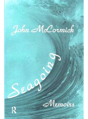 预订 Seagoing: Essay-memoirs: 9781138514409