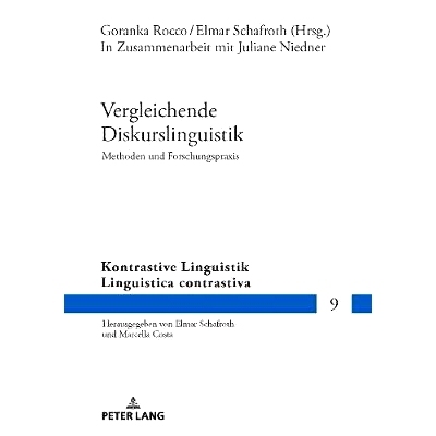 预订 Vergleichende Diskurslinguistik. Methoden und Forschungspraxis: In Zusammenarbeit mit Juliane Niedner 比较话语语言