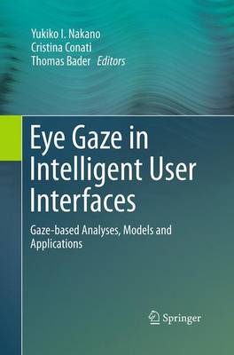 【预订】Eye Gaze in Intelligent User Interfaces