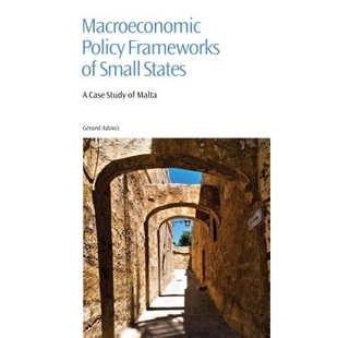 预订 Macroeconomic Policy Frameworks of Small States: A Case Study of Malta 小国宏观经济政策框架: 9781849290630