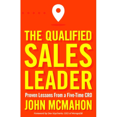 预订 The Qualified Sales Leader: Proven Lessons from a Five Time Cro: 9780578895062