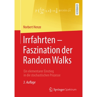 预订 Irrfahrten - Faszination der Random Walks Ein elementarer Einstieg in die stochastischen Prozesse 9783658456085