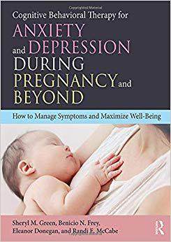 【预售】Cognitive Behavioral Therapy for Anxiety and Depression During Pregnancy and Beyond