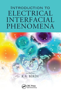 【预订】Introduction to Electrical Interfacial Phenomena