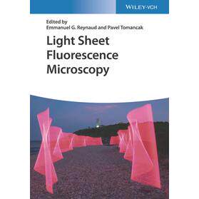 Light Sheet Fluorescence Microscopy