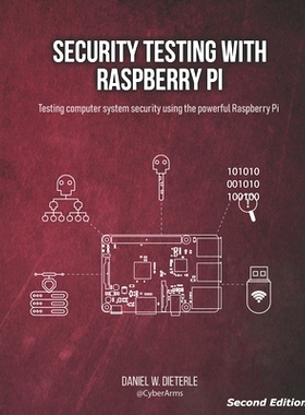 预订 Security Testing with Raspberry Pi, Second Edition: 9798355202507
